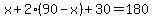 x%2B2%2890-x%29%2B30=180
