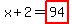 x%2B2=highlight%2894%29