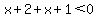x%2B2+%2B+x%2B1+%3C+0