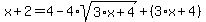 x%2B2+=+4+-+4%2Asqrt%283%2Ax%2B4%29+%2B+%283%2Ax+%2B+4%29