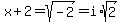 x%2B2+=+sqrt%28-2%29+=+i%2Asqrt%282%29