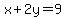 x+2y=9