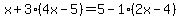 x%2B3%284x-5%29=5-1%282x-4%29