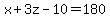 x%2B3z-10=180