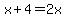 x+4=2x