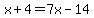 x%2B4+=+7x-14