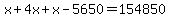 x%2B4x%2Bx-5650=154850