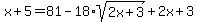 x%2B5=81-18%2Asqrt%282x%2B3%29%2B2x%2B3