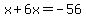 x%2B6x+=+-56