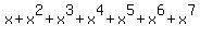 x%2Bx%5E2%2Bx%5E3%2Bx%5E4%2Bx%5E5%2Bx%5E6%2Bx%5E7