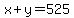 x%2By=525
