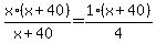 x%2F%28x%2B40%29%2A%28x%2B40%29=1%2F4%2A%28x%2B40%29
