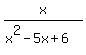 x%2F%28x%5E2-5x%2B6%29