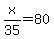 x%2F35=80
