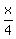 x%2F4