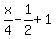 x%2F4+-+1%2F2+%2B+1
