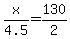 x%2F4.5+=+130%2F2