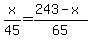 x%2F45=%28243-x%29%2F65