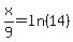x%2F9=ln%2814%29
