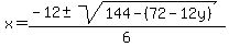x=%28-12%2B-sqrt%28144-%2872-12y%29%29%29%2F6