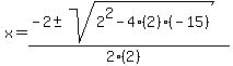 x=%28-2%2B-sqrt%282%5E2-4%282%29%28-15%29%29%29%2F%282%282%29%29