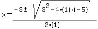x=%28-3%2B-sqrt%283%5E2-4%281%29%28-5%29%29%29%2F%282%281%29%29