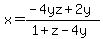 x=%28-4yz%2B2y%29%2F%281%2Bz-4y%29