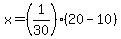 x=(1/30)(20-10)