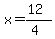 x=%2812%29%2F%284%29