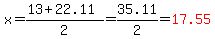 x=%2813%2B22.11%29%2F2=35.11%2F2=red%2817.55%29