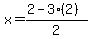 x=%282-3%282%29%29%2F2