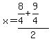 x=%288%2F4%2B9%2F4%29%2F2
