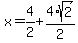 x=%2B4%2F2%2B4%2Asqrt%282%29%2F2
