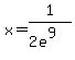x=+1%2F%282e%5E9%29