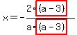 x=-%282%2Ahighlight%28%28a-3%29%29%29%2F%28a%2Ahighlight%28%28a-3%29%29%29