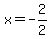 x=-2%2F2