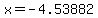 x=-4.53882
