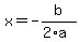 x=-b%2F%282%2Aa%29
