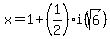 x=1%2B%281%2F2%29i%28sqrt%286%29%29