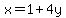 x=1+%2B4y
