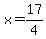 x=17%2F4