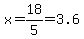 x=18%2F5+=+3.6