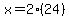 x=2%2824%29