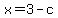 x=3-c