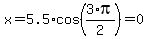 x=5.5%2Acos%283%2Api%2F2%29=0
