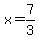 x=7%2F3