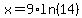 x=9%2Aln%2814%29