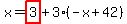 x=highlight_red%28+3+%29%2B3%2A%28-x%2B42%29