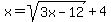 x=sqrt%283x-12%29%2B4