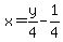 x=y%2F4-1%2F4